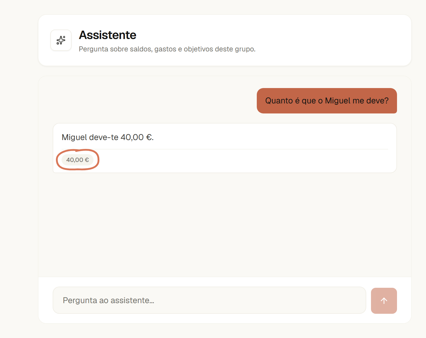 Pergunta "Quanto é que o Miguel me deve?" com a resposta "Miguel deve-te 40,00 €" e o valor calculado de 40,00 € assinalado.