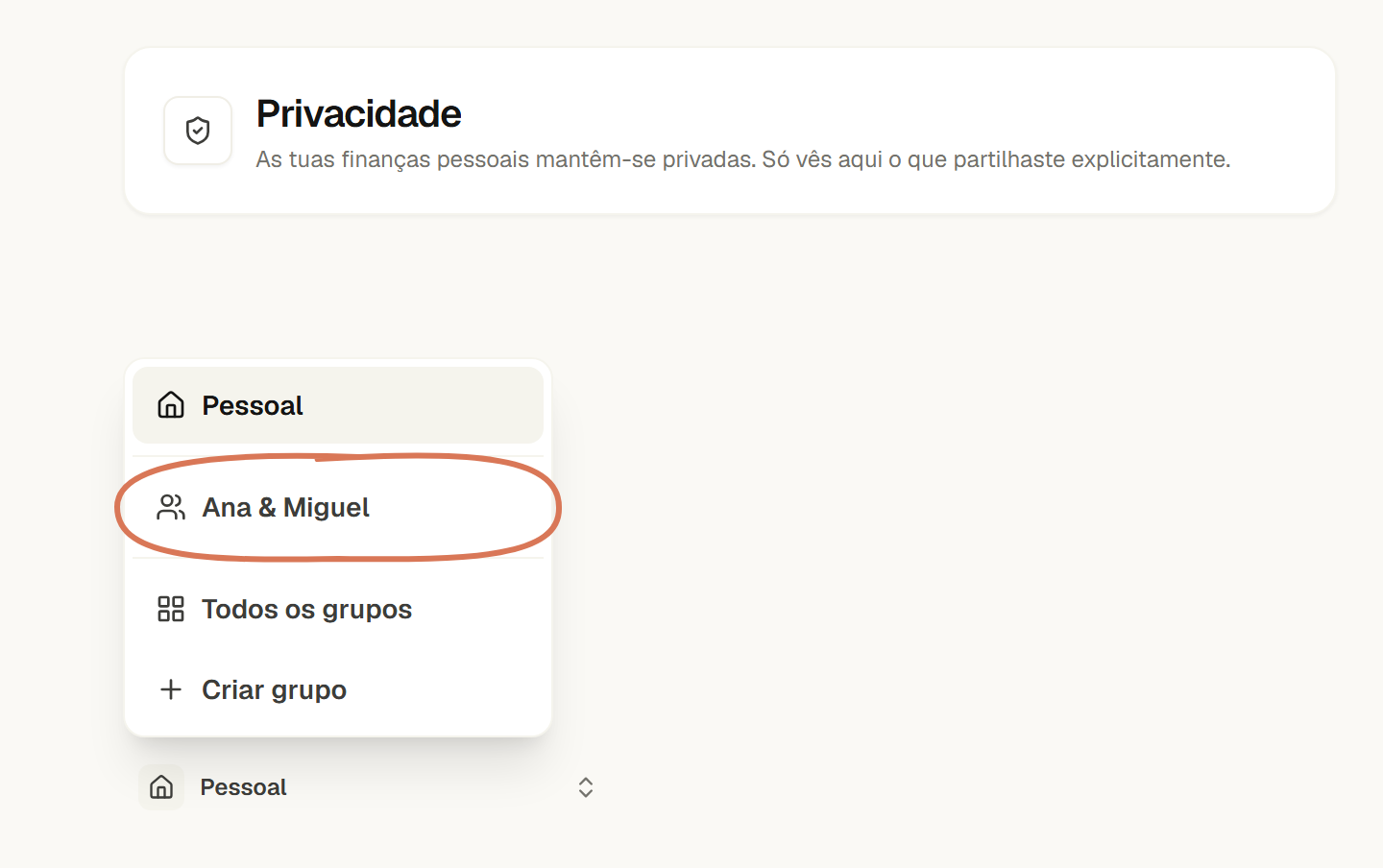 Seletor com Pessoal e o grupo Ana & Miguel separados; o grupo está assinalado.